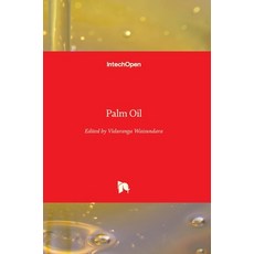 (영문도서) Palm Oil Hardcover, Intechopen, English, 9781789234268