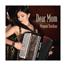 Megumi Tsuchiya Artist 오디오 CD 앨범 Dear Mom / 디어 엄 일본 발송, Tsuchiya Megumi Artist 오디오 CD