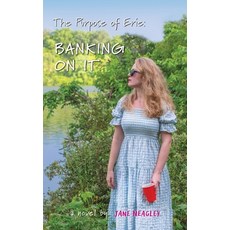 (英文圖書)The Purpose of Erie Banking On It 平裝版, Janeneagwrites, 英文