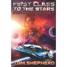 First Class to the Stars Paperback, Independently Published, English, 9798552937646
