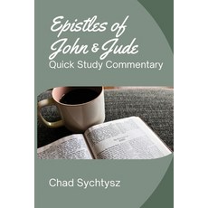 (英文圖書)The Epistles of John and Jude: Quick Study Commentary 平裝版, Spiritbuilding.com, 英文