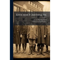 (영문도서)Efficiency Arithmetic: Primary Book 1 Paperback, Nabu Press, English, 9781144914606