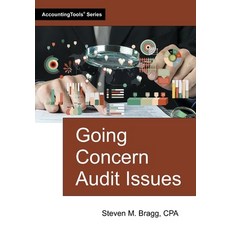 (영문도서)Going Concern Audit Issues Paperback, Accountingtools, Inc., English, 9781642213072