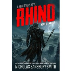 (영문도서) Rhino: The Rise of a Warrior: A Hell Divers Novel Hardcover, Blackstone Publishing, English, 9798874816384