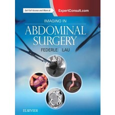 (영문도서) Imaging in Abdominal Surgery Hardcover, Elsevier, English, 9780323611350