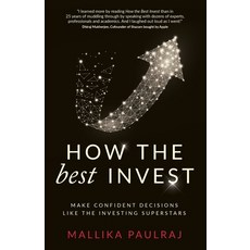 (영문도서) How the Best Invest: Make Confident Decisions Like the Investing Superstars Paperback, Rethink Press, English, 9781781334119