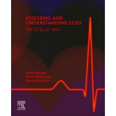 (영문도서)Assessing and Understanding Ecgs: The ECG 10+ Tool Paperback, Elsevier, English, 9780323880800