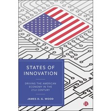 (外文書)States of Innovation: Driving the American Economy in the 21st Century Hardcover, Bristol University Press, English