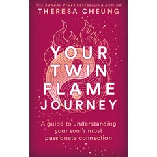 (영문도서)Your Twin Flame Journey: A Guide to Understanding Your Soul's Most Passionate Co... Paperback, Godsfield Press (UK), English, 9781841816333