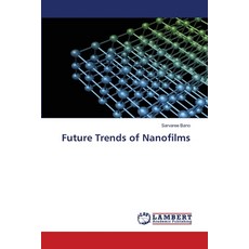 (英文圖書)Future Trends of Nanofilms 平裝版, LAP Lambert Academic Publis..., 英文