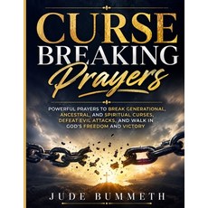 (英文圖書)Curse Breaking Prayers: Powerful Prayers to Break Generational Ancestral and S... 平裝版, Independently Published, 英文