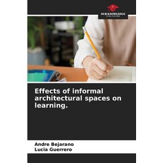 (英文圖書)Effects of informal architectural spaces on learning. 平裝版, Our Knowledge Publishing, 英文