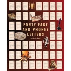 (영문도서) Forty Fake and Phoney Letters Paperback, Torn Curtain Publishing, English, 9781991299314