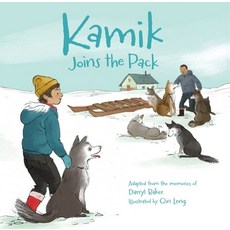 (영문도서) Kamik Joins the Pack Paperback, Inhabit Media, English, 9781772271256