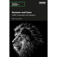 Humans and Lions: Conflict Conservation and Coexistence Paperback, Routledge, English, 9781138558038