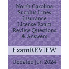 (영문도서) North Carolina Surplus Lines Insurance License Exam Review Questions & Answers Paperback, Independently Published, English, 9798328733427