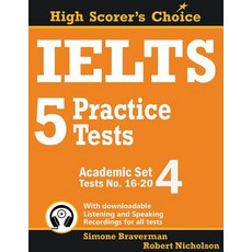 IELTS 5 Practice Tests Academic Set 4: Tests No. 16-20 Paperback, Simone Braverman