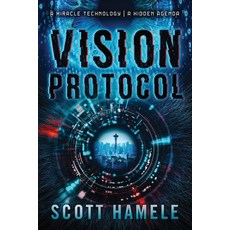 (영문도서)Vision Protocl: A Miracle Technology A Hidden Agenda Paperback, Independently Published, English, 9798265062277