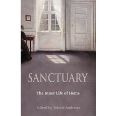 (영문도서) Sanctuary: The Inner Life of Home Paperback, Chiron Publications, English, 9781685032173