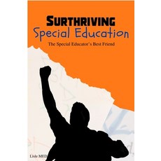 (영문도서) Surthriving Special Education: The Special Educator's Best Friend Paperback, Saintly Lisle, English, 9781732139626