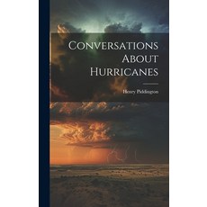 (영문도서) Conversations About Hurricanes Hardcover, Legare Street Press, English, 9781020346262