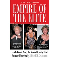 (영문도서)Empire of the Elite Paperback, English, Grynbaum, Michael M., Simon & Schuster