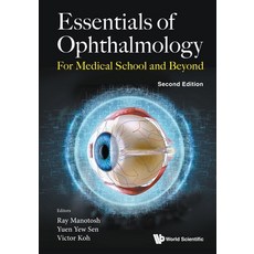 (영문도서) Essentials Ophthalmolog (2nd Ed) Paperback, World Scientific Publishing..., English, 9789819806812