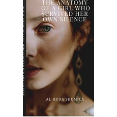 (英文圖書)The Anatomy of a Girl Who Survived Her Own Silence 精裝版, Notion Press, 英文