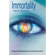 (영문도서) Immortality Paperback, Kevin Bohacz, English, 9780979181511