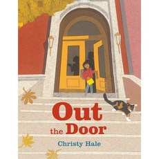 Out the Door, Neal Porter Books