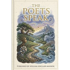 (영문도서)The Poets Speak.: An Anthology. In loving Memory of a Dear friend and fellow Poe... Paperback, Independently Published, English, 9798195885830