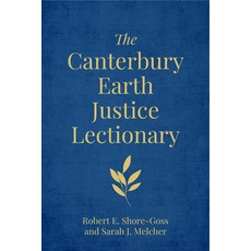 (영문도서)The Canterbury Earth Justice Lectionary Hardcover, Canterbury Press Norwich, English, 9781786226952