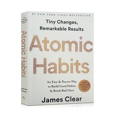 영어원서 Atomic Habits: An Easy & Proven Way of Self-management Self-improvement, Atomic Habits