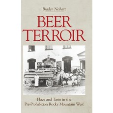 (英文圖書)Beer Terroir: Place and Taste in the Pre-Prohibition Rocky Mountain West 精裝版, Equinox Publishing, 英文
