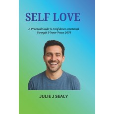 (영문도서)Self Love For Men: A Practical Guide To Confidence Emotional strength and inner... Paperback, Independently Published, English, 9798298270649