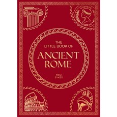 (영문도서)The Little Book of Ancient Rome: A Pocket Guide to an Epic Civilization Includi... Paperback, Summersdale, English, 9781837995615