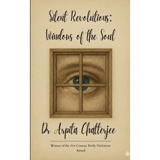 (영문도서)Silent Revolutions: Windows of the Soul Paperback, Bookleaf Publishing, English, 9798900817934
