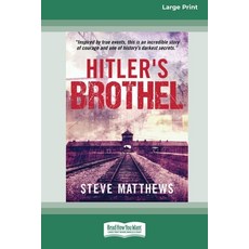 (英文圖書)Hitler's Brothel (Large Print 16 Pt Edition) 平裝版, ReadHowYouWant, English