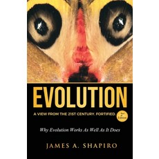 (영문도서) Evolution: A View from the 21st Century. Fortified. Hardcover, Cognition Press, English, 9781737498728