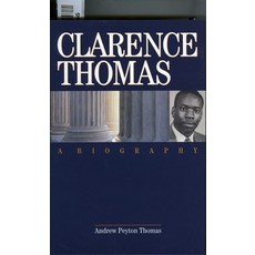 (영문도서) Clarence Thomas: A Biography Hardcover, Encounter Books, English, 9781893554368