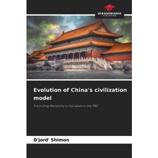 (英文圖書)Evolution of China's civilization model 平裝版, Our Knowledge Publishing, 英文