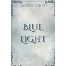 (영문도서)Blue Light Paperback, Ersland Inc, English, 9785164868437 Ersland Inc, English, 9785164868437