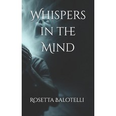(英文圖書)Whispers in the Mind 平裝版, Independently Published, 英文