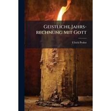(영문도서)Geistliche Jahrs-rechnung Mit Gott Paperback, Nabu Press, English, 9781273588075