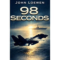 (英文圖書)98 Seconds 平裝版, Independently Published, 英文