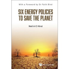 (영문도서) Six Energy Policies to Save the Planet Paperback, World Scientific Publishing..., English, 9781800615038