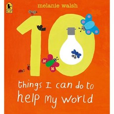 10 Things I Can Do to Help My World, Candlewick Press (MA)
