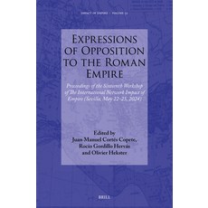 (英文圖書)Expressions of Opposition to the Roman Empire: Proceedings of the Sixteenth Work... 精裝版, Brill, 英文