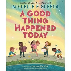 A Good Thing Happened Today, HarperCollins
