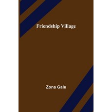 (영문도서) Friendship Village Paperback, Alpha Edition, English, 9789356311596
